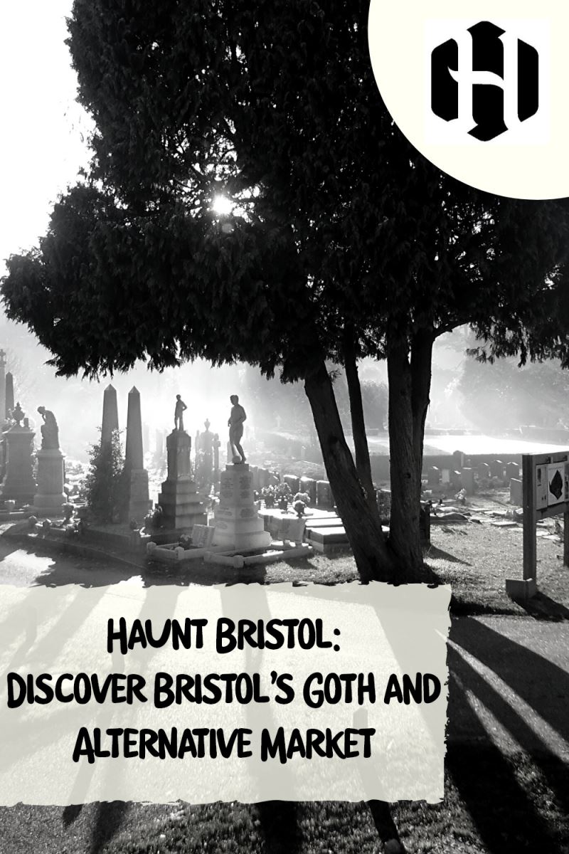 Haunt Bristol: Discover Bristol’s Goth and Alternative Market